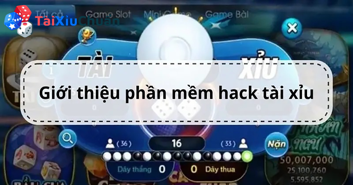 phần mềm hack game tài xỉu online